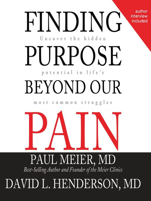 Title details for Finding Purpose Beyond Our Pain by Paul Meier - Available